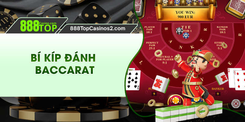 Bí Kíp Đánh Baccarat